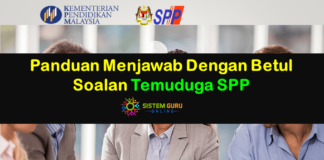 Ada Temuduga SPP? 4 Panduan Menjawab Dengan Effective Soalan Temuduga SPP