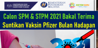 Calon SPM dan STPM 2021 Bakal Terima Suntikan Vaksin Pfizer Bulan Depan