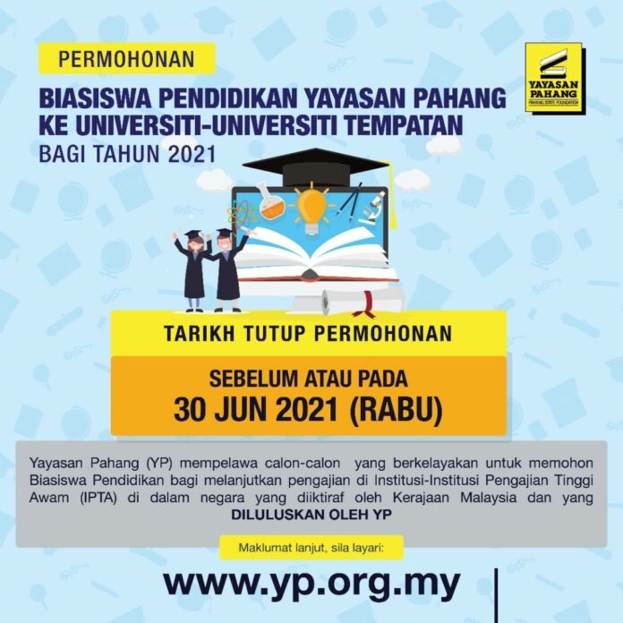 Biasiswa Pendidikan Yayasan Pahang ke Universiti Tempatan Tahun 2021