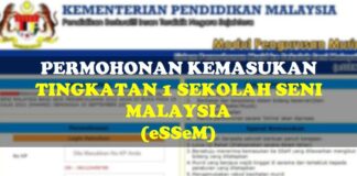 Official Permohonan Kemasukan Tingkatan 1 Sekolah Seni Malaysia Sesi 2022 (eSSEM) permohonan kemasukan tingkatan 1 eSSeM