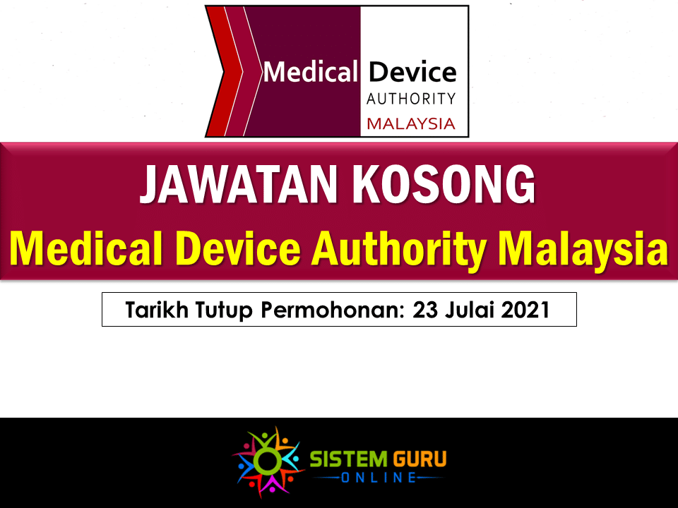 Jawatan Kosong Medical Device Authority Malaysia