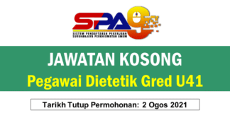 Jawatan Kosong Pegawai Dietetik Gred U41 Effective Julai 2021 Jawatan Kosong Pegawai Dietetik Gred U41