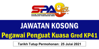 Jawatan Kosong Pegawai Penguat Kuasa Gred KP41 Jawatan Kosong Pegawai Penguat Kuasa Gred KP41