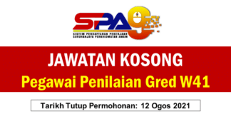 Jawatan Kosong Pegawai Penilaian Gred W41 Effective Ogos 2021 Jawatan Kosong Pegawai Penilaian Gred W41