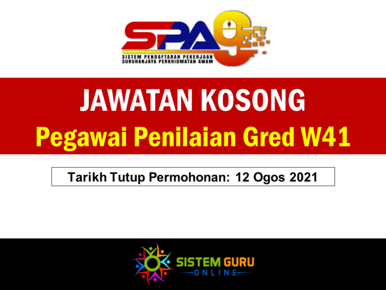 Jawatan Kosong Pegawai Penilaian Gred W41 Effective Ogos 2021