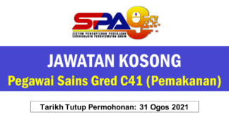 Jawatan Kosong Pegawai Sains Gred C41 (Pemakanan) Effective Ogos 2021 Jawatan Kosong Pegawai Sains Gred C41 (Pemakanan)