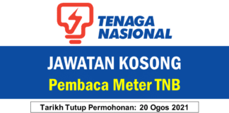 Jawatan Kosong Pembaca Meter TNB Effective Ogos 2021 Jawatan Kosong Pembaca Meter TNB