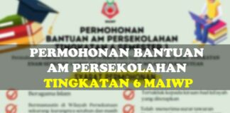 Bantuan Am Persekolahan untuk Pelajar Tingkatan 6 Semester 1 MAIWP Effective September 2021 bantuan am persekolahan tingkatan 6