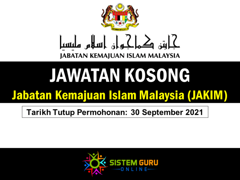 Jawatan Kosong Jabatan Kemajuan Islam Malaysia (JAKIM) Effective ...