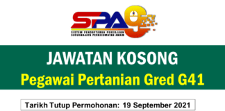 Jawatan Kosong Pegawai Pertanian Gred G41 Effective September 2021 Jawatan Kosong Pegawai Pertanian Gred G41