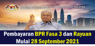 Pembayaran BPR Fasa 3 dan Rayuan Mulai 28 September 2021 Pembayaran BPR Fasa 3 dan Rayuan Mulai 28 September 2021