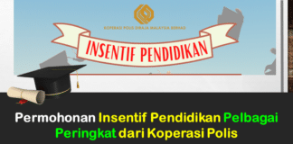 Permohonan Insentif Pendidikan Pelbagai Peringkat dari Koperasi Polis