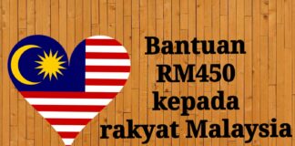 BANTUAN RM 450 KEPADA RAKYAT MALAYSIA Bantuan Elaun RM450 kepada rakyat Malaysia