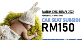 BANTUAN KHAS IBUBAPA 2022 : PEMBERIAN BANTUAN CAR SEAT SUBSIDI RM150 PEMBERIAN SUBSIDI CARSEAT RM150