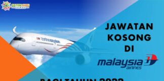 PELUANG KERJAYA MALAYSIA AIRLINES TAHUN 2022 l GAJI SEHINGGA RM5,370 PELUANG KERJAYA DI MAS