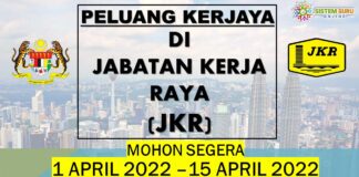 PELUANG KERJAYA DI JKR (JABATAN KERJA RAYA) PERMOHONAN TERBUKA KEPADA RAKYAT MALAYSIA TAHUN 2022 peluang kerjaya jkr