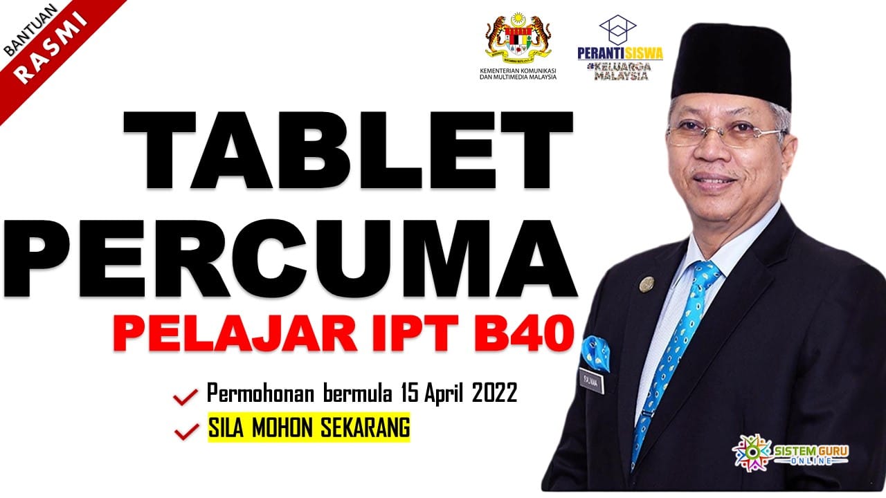 Bantuan Tablet PERCUMA Khas Untuk Pelajar IPT B40 Official