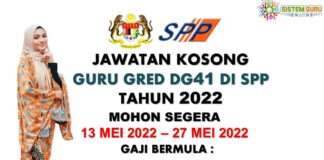 JAWATAN GURU GRED DG41 DIBAWAH SPP l MOHON JAWATAN GURU DI MYSPP SEGERA SEBELUM 27 MEI 2022
