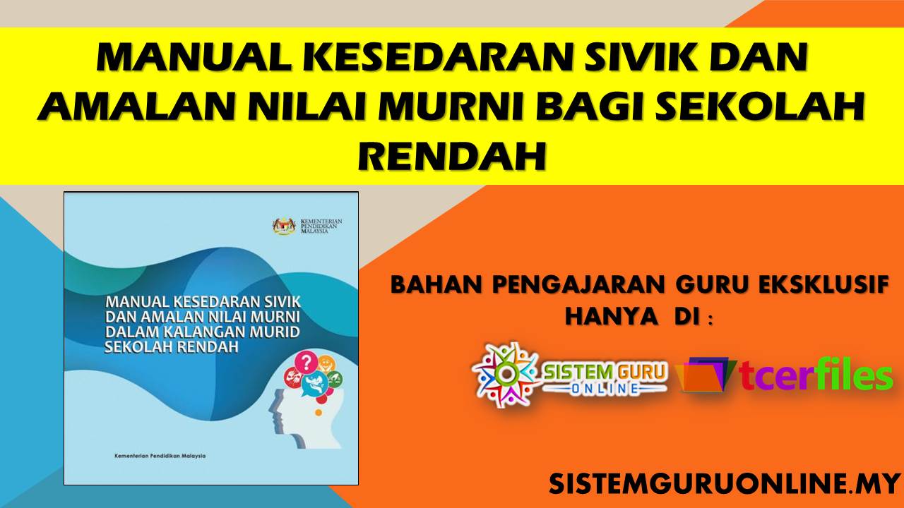 Manual Kesedaran Sivik Dan Amalan Nilai Murni Bagi Sekolah Rendah