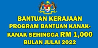 Program Bantuan Kanak-Kanak Official Sehingga RM 1,000 Bulan Julai 2022 l Bantuan Kerajaan