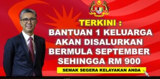 TERKINI : Bantuan 1 Keluarga Akan Disalurkan Bermula September Sehingga RM 900