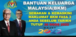 Official Semakan & Kemaskini Maklumat BKM Fasa 3 Anda Sebelum Tarikh Tutup 30 Ogos 2022