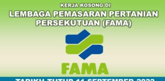 Jawatan Kosong di Lembaga Pemasaran Pertanian Persekutuan (FAMA) Effective Sehingga 11 September 2022