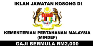 Jawatan Kosong di Kementerian Pertahanan Malaysia (MINDEF) Effective September 2022