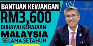 Bantuan Kewangan RM3,600 Dibiayai Oleh Kerajaan Malaysia Selama Setahun l Ikuti Cara Permohonan