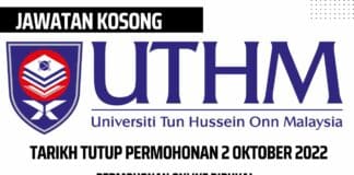 Jawatan Kosong Di UTHM l Permohonan Dibuka Sehingga 2 Oktober 2022
