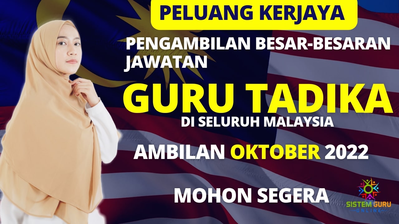 Jawatan Guru Tadika/Taska Seluruh Malaysia Effective Oktober 2022