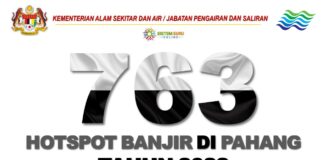 763 Hotspot Kawasan Banjir di Negeri Pahang Tahun 2022 763 Hotspot Kawasan Banjir di Negeri Pahang Tahun 2022