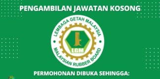 Jawatan Kosong di Lembaga Getah Malaysia (LGM) Effective Sehingga 21 Oktober 2022