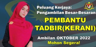 Jawatan Pembantu Tadbir Kerani Effective Oktober 2022 dan Minima SPM Layak Memohon