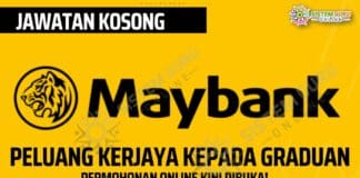 Official Jawatan Kosong di Maybank Tahun 2022 : Peluang Terbaik Kepada Graduan