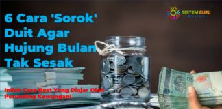 6 Cara Sorok Duit yang Effective Agar Hujung Bulan Tak Sesak – Perunding Kewangan!