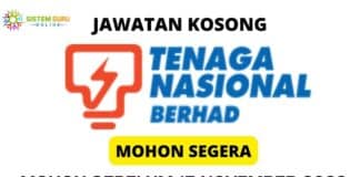 Official Jawatan Kosong Di Tenaga Nasional Berhad (TNB) | Permohonan Dibuka Sehingga 15 November 2022
