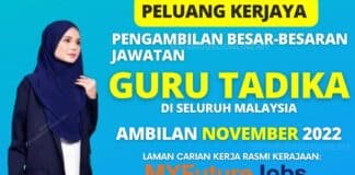 Pengambilan Besar-Besaran Jawatan Guru Tadika/Taska Seluruh Malaysia Effective November 2022 Peluang Kerjaya: Pengambilan Besar-Besaran Jawatan Guru Tadika/Taska Seluruh Malaysia Ambilan November 2022 | Mohon Segera