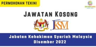 Terkini : Jawatan Kosong Di Jabatan Kehakiman Syariah Malaysia Disember 2022 | Minima SPM Layak Memohon!