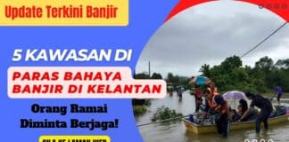 Update Terkini Banjir : 5 Kawasan Di Paras Bahaya Banjir Di Kelantan | Orang Ramai Diminta Berjaga!