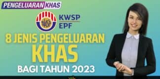 Official KWSP Benarkan 8 Pengeluaran Khas Mengikut Syarat Rujuk Syarat Tahun 2023 KWSP Benarkan 8 Pengeluaran Khas Mengikut Syarat | Rujuk Syarat Tahun 2023
