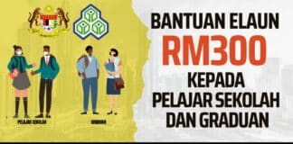 Bantuan Elaun RM300 Kepada Pelajar Sekolah Dan Graduan