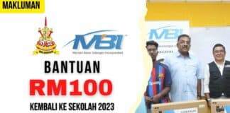 Bantuan MBI Selangor RM100 Tahun 2023 Kembali Ke Sekolah Bantuan MBI Selangor RM100 Tahun 2023 (Kembali Ke Sekolah)