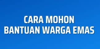 Cara mohon bantuan warga emas