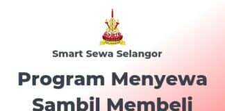 Smart Sewa Selangor Program Menyewa Sambil Membeli Rumah Mula 2023 Program Menyewa Sambil Membeli Rumah