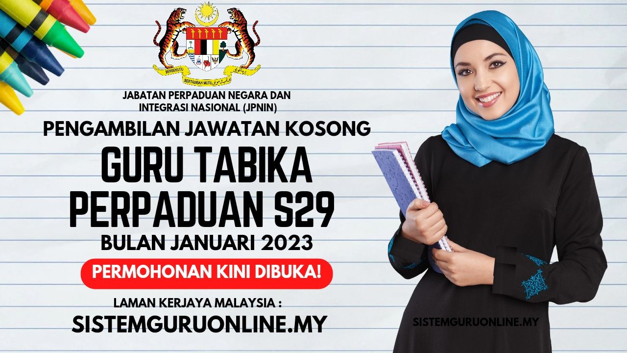 Jawatan Kosong Guru Tabika Perpaduan S29 Bulan Januari Tahun 2023