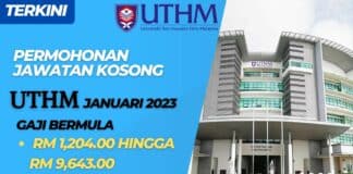 Jawatan Kosong UTHM Banyak Jawatan Menarik Ditawarkan 2023 Jawatan Kosong UTHM Banyak Jawatan Menarik Ditawarkan 2023