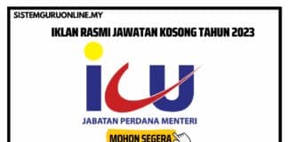 Jawatan Kosong di Jabatan Perdana Menteri (JPM) Tahun 2023 Jawatan kosong di jabatan Perdana menteri