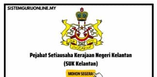 Terkini: Jawatan Kosong Pejabat Setiausaha Kerajaan Negeri Kelantan (SUK Kelantan)