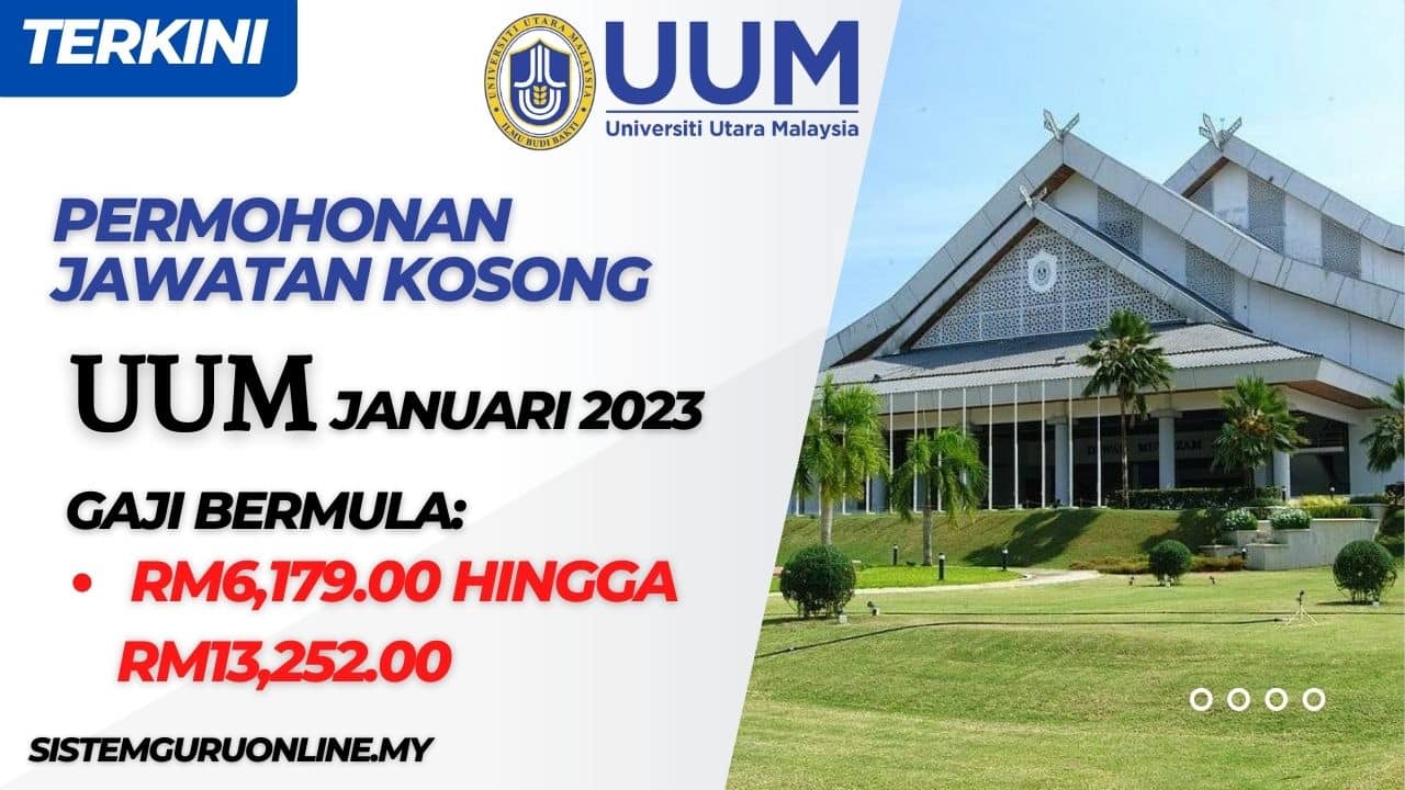 Official Jawatan Kosong UUM Universiti Utara Malaysia : Effective ...